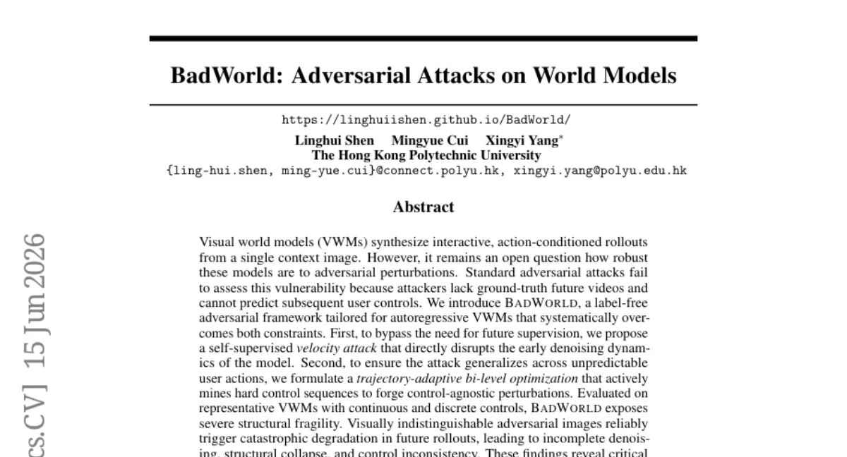 BadWorld: 라벨 없이 자율회귀 시각 세계 모델의 적대적 취약점을 드러내는 프레임워크