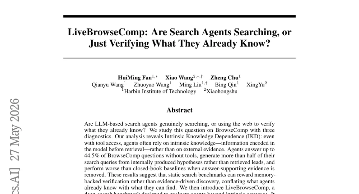 LLM 검색 에이전트는 진짜 검색하는가? — BrowseComp 분석과 LiveBrowseComp 벤치마크