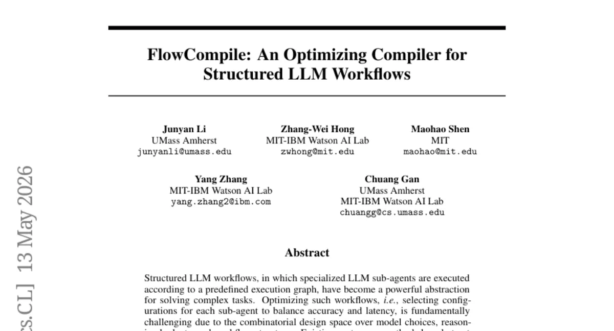 FlowCompile: LLM 워크플로우를 컴파일 관점에서 최적화 — 최대 6.4x 속도 향상