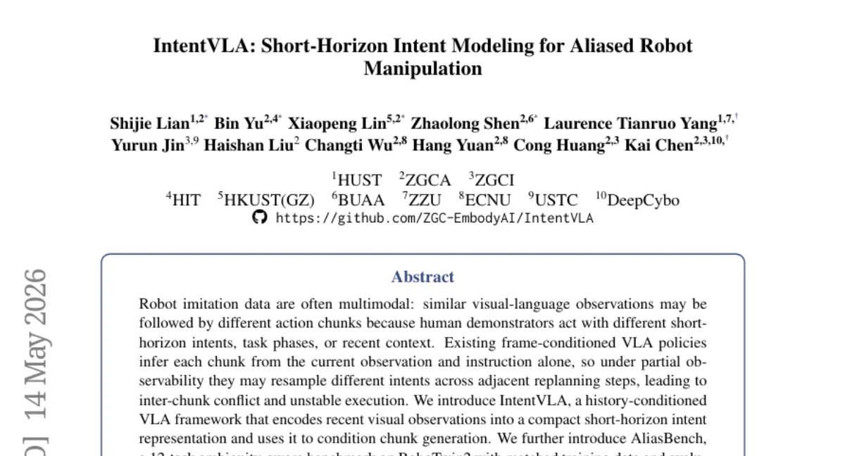IntentVLA: short-horizon intent encoding 으로 VLA inter-chunk conflict 해결 — 12개 태스크에서 rollout 안정성 개선