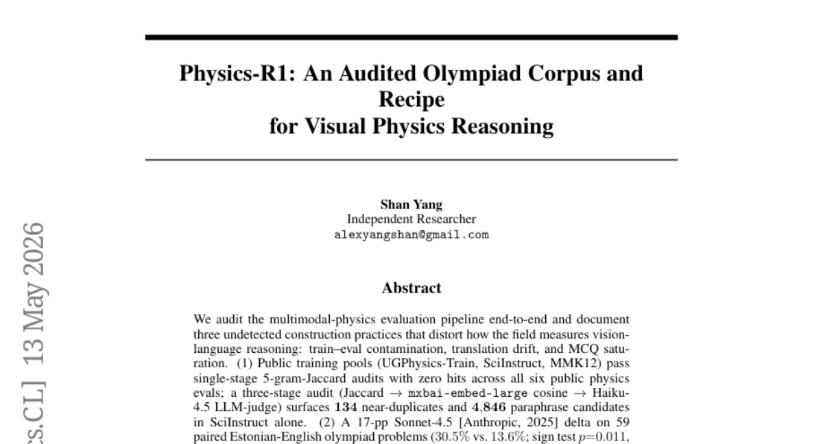 물리 추론 평가 파이프라인 3가지 오염 — 데이터 누수·번역 드리프트·객관식 포화, Physics-R1로 8B→26.3%