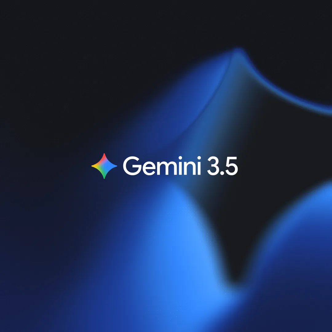 Google DeepMind, Gemini 3.5 Flash 발표 — 에이전트·코딩 최적화 모델