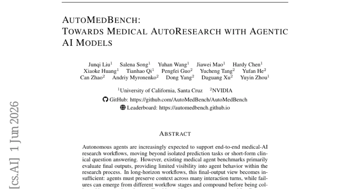 AutoMedBench: 의료-AI 연구 자동화 에이전트의 5단계 워크플로우 벤치마크 — Validate 단계가 가장 취약