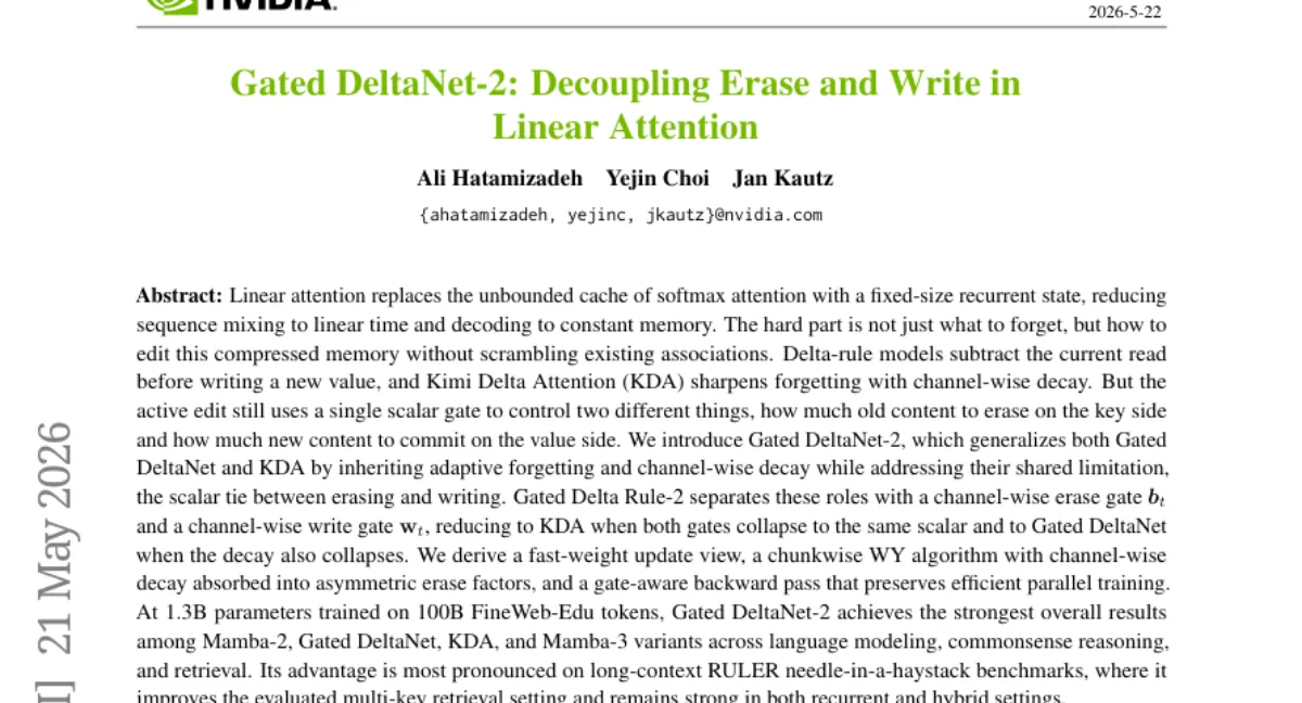 NVIDIA Gated DeltaNet-2 — 채널별 erase/write 게이트로 linear attention 편집 분리, 1.3B에서 Mamba-2 등 능가