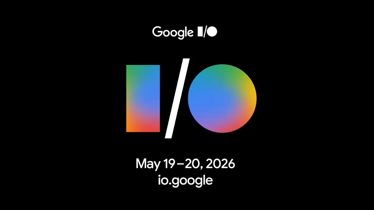 Google I/O 2026, 5월 19일 개최 — Gemini 3.5 Flash·Omni·새 UI 공개 예정
