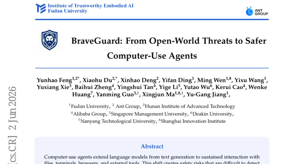 Ant Group, 컴퓨터 사용 에이전트 보호를 위한 자기진화 방어 프레임워크 BraveGuard — AgentHazard 탐지 정확도 38.79% → 82.38%