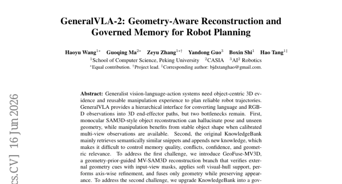 GeneralVLA-2: Peking University, 3D 재구성과 장기 메모리 개선으로 로봇 조작 계획 성능 향상