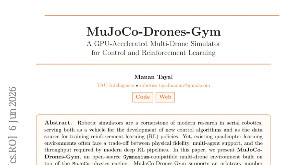 MuJoCo-Drones-Gym: 오픈소스 멀티드론 RL 환경 — MuJoCo 기반으로 물리 충실도·처리량·멀티에이전트 동시 지원