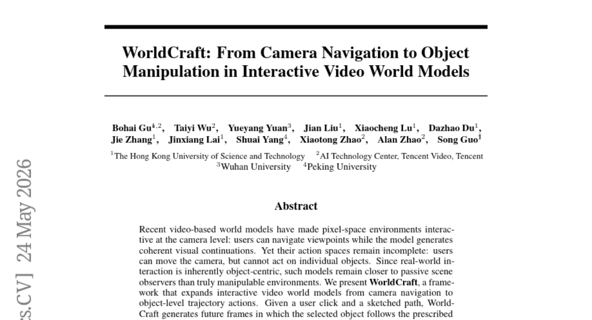 WorldCraft: 비디오 월드 모델에 객체 조작 추가 — 카메라 내비게이션 유지하며 궤적 제어