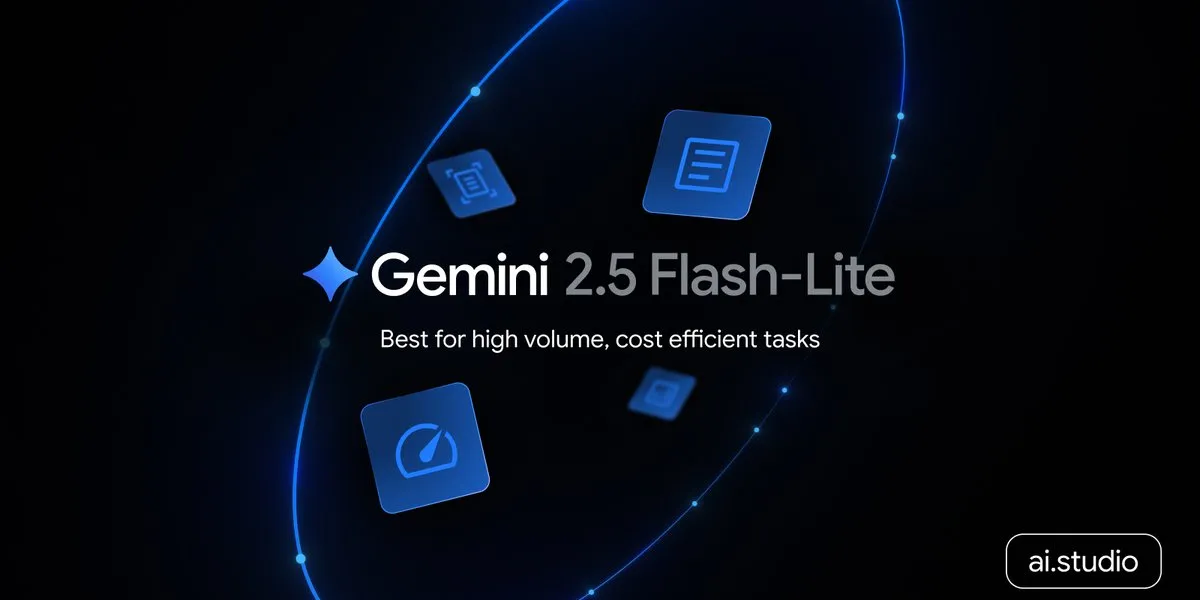 Google DeepMind, Gemini 2.5 Flash-Lite 안정화 — $0.10/1M 입력, 1M context