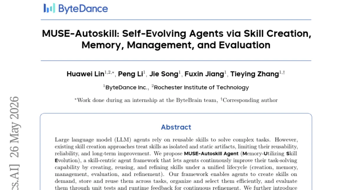 ByteDance, LLM 에이전트 스킬 생애주기 관리 프레임워크 MUSE-Autoskill Agent 공개