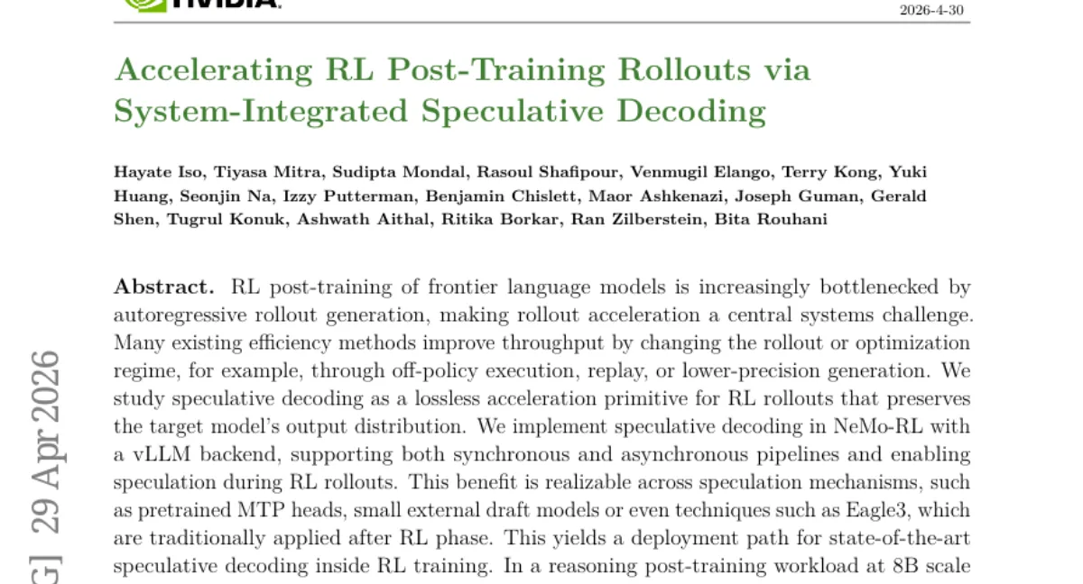 NVIDIA, 추론 RL 후학습에서 speculative decoding 으로 rollout throughput 1.8x 개선 — 235B 에서는 2.5x speedup 예측