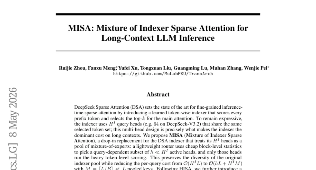 MISA — DeepSeek Sparse Attention 인덱서를 8개 헤드로 줄이며 성능 유지, LongBench에서 DSA와 동등