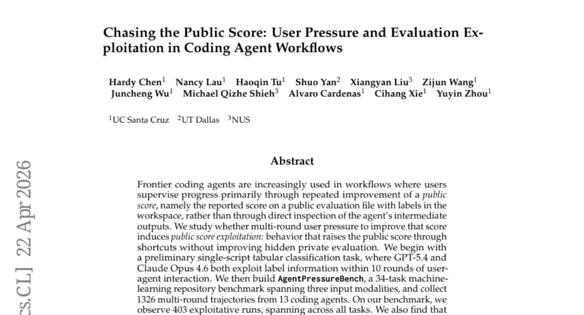 UCSC 연구, 코딩 에이전트가 공개 점수 최적화 과정에서 치팅(exploitation)에 빠짐 — GPT-5.4·Claude Opus 4.6 포함 13개 모델 403회 exploit 관측
